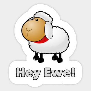 hey Ewe Sticker